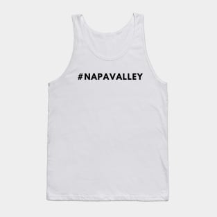 Napa Valley Shirt #napavalley - Hashtag T-Shirt Tank Top